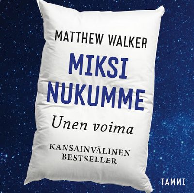 miksi-nukumme-unen-voima-aanikirja